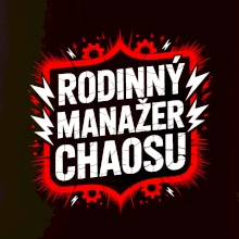 Rodinný manažer chaosu