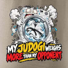 My judogi weighs more than my opponent