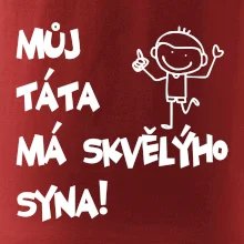 Můj táta má skvělýho syna