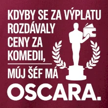 Kdyby se za výplatu rozdávaly ceny za komedii, můj šéf má oscara