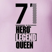 Hero, Legend, Queen 1971