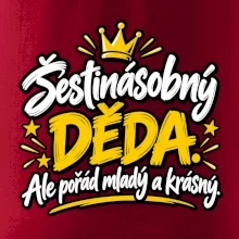 Šestinásobný děda - Ale pořád mladý a krásný