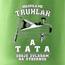 Oslovuji mě truhlář a táta