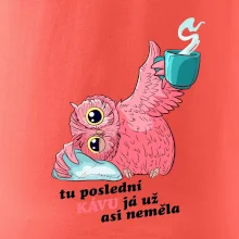 Tu poslední kávu já už asi neměla