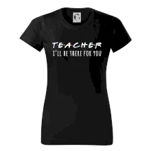Teacher i'll be there for you
