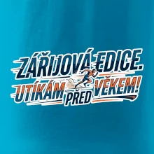 Zářijová edice. Utíkám před věkem!