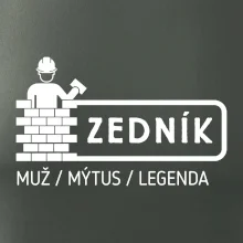 Zedník - muž mýtus legenda