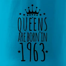 Queens are born in 1963
