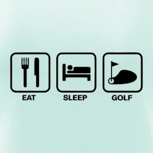 Eat sleep golf