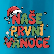 Naše první Vánoce