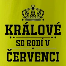 Králové se rodí v červenci