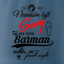 Nesnáším být sexy - barman