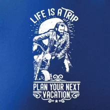 Life Is a Trip Life Is a Trip