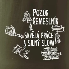 Pozor řemeslník skvělá práce silný slova