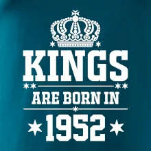 Kings are born in 1952 Kings are born in 1952