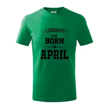 Legends are born in April