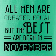 All men are created equal november