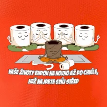 Vaše životy budou na hovno jóga