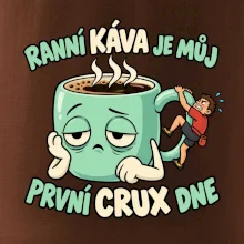 Ranní káva první crux dne