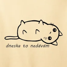 Dneska to nedávám Dneska to nedávám