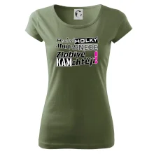 Hodné holky jdou do nebe, zlobivé kam chtějí!