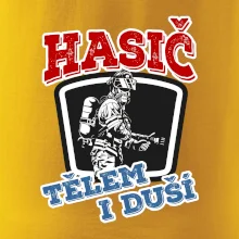 Hasič tělem i duší Hasič tělem i duší