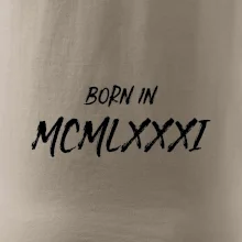 Born in - Římské číslo 1981