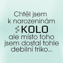 Chtěl jsem dostat k narozeninám kolo