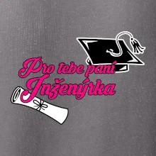 Pro tebe paní inženýrka