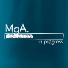 In progress titul MgA.  magistr / magistra umění