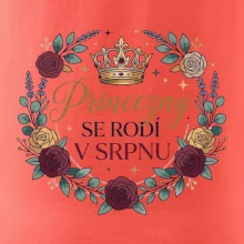 Růže - princezny se rodí v srpnu