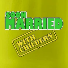 Soon married with childern
