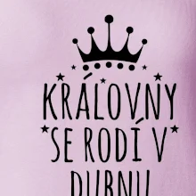 Královny se rodí v dubnu