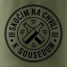 Skočím na chvíli k sousedům