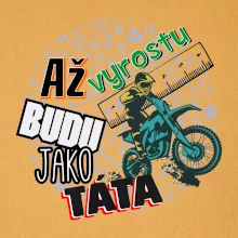 Až vyrostu budu jako táta - cross