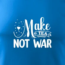 Make tea not war