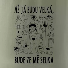 Až já budu velká, bude ze mě selka