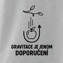 Gravitace je jenom doporučení