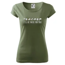 Teacher i'll be there for you