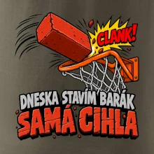 Dneska stavím barák samá cihla