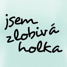 Jsem zlobivá holka
