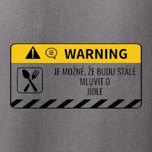 Warning mluvení - Jídlo