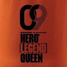 Hero, Legend, queen 2009