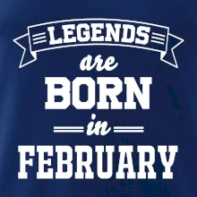 Legends are born in February