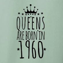 Queens are born in 1960