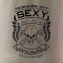 Nesnáším být sexy - opravář