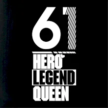 Hero, Legend, Queen 1961