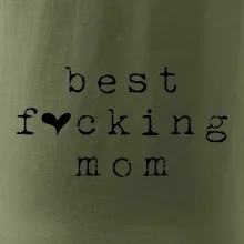 Best fucking mom