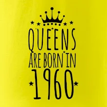 Queens are born in 1960