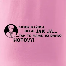 Manager - kdyby každej dělal jak já, tak to máme už dávno hotový